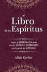 Allan Kardec - El Libro de los Espíritus