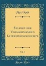 Max Koch - Studien zur Vergleichenden Literaturgeschichte, Vol. 4 (Classic Reprint)