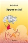 Paolo Sarcià - Eppur esisti