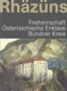 Verein Centenarfeier Herrschaft Rhäzüns 2019 - Rhäzüns