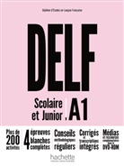 Pascal Biras, Jalil El Baraka, Jalila El Baraka, Nell Mous, Nelly Mous - DELF scolaire et junior A1 nouvelle édition : livre de l'élève,