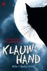 Mike Grinti, Rachel Grinti, Mike Janssen - Klauwhand