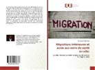 Emmanuel Agbemavi - Migrations intérieures et accès aux soins de santé en ville: