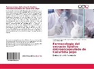 Yanier Nuñe Figueredo, Yanier Nuñez Figueredo, H, Orestes Lopez Hernandez, Juana Iren Tillán Capó, Juana Irene Tillán Capó - Farmacología del extracto lipídico microencapsulado de Cucurbita pepo