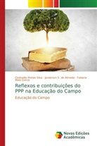 Fabiane Maia Garcia, Janderson S. de Almeida, Clodoaldo Matias Silva - Reflexos e contribuições do PPP na Educação do Campo