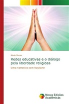 Maria Morais - Redes educativas e o diálogo pela liberdade religiosa