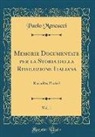 Paolo Mencacci - Memorie Documentate per la Storia della Rivoluzione Italiana, Vol. 1