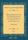 Heinrich Gottlieb Tzschirner - Memorabilien für das Studium und die Amtsführung des Predigers, Vol. 6