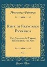 Francesco Petrarca - Rime di Francesco Petrarca, Vol. 1