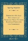 Ludwig Hofacker - Predigten für Alle Sonn-Fest-und Feiertage Nebst Einigen Busstags-Predigten und Grabreden (Classic Reprint)