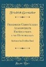 Friedrich Gerstäcker - Friedrich Gerstäckers Ausgewählte Erzählungen und Humoresken