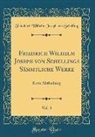 Friedrich Wilhelm Joseph Von Schelling - Friedrich Wilhelm Joseph von Schellings Sämmtliche Werke, Vol. 3
