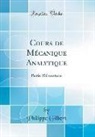 Philippe Gilbert - Cours de Mécanique Analytique