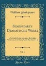William Shakspeare - Shakspeare's Dramatische Werke, Vol. 6