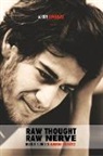 Aaron Swartz - Raw Thought, Raw Nerve