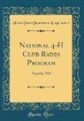 United States Department Of Agriculture - National 4-H Club Radio Program: August, 1935 (Classic Reprint)