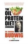 Budwig, Johanna Budwig - OIL-PROTEIN DIET Cookbook