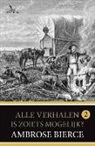 Ambrose Bierce - Is zoiets mogelijk?