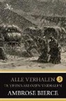 Ambrose Bierce - Te verwaarlozen verhalen
