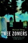 Michael Berg - Twee zomers