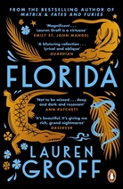Lauren Groff, Groff Lauren - Florida