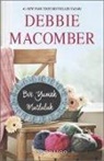 Debbie Macomber - Bir Yumak Mutluluk