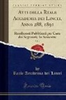 Reale Accademia Dei Lincei - Atti della Reale Accademia dei Lincei, Anno 288, 1891, Vol. 7