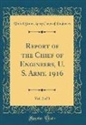 United States Army Corps Of Engineers - Report of the Chief of Engineers, U. S. Army, 1916, Vol. 2 of 3 (Classic Reprint)