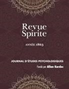 Allan Kardec - Revue Spirite (Année 1863)