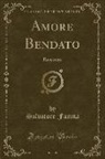 Salvatore Farina - Amore Bendato