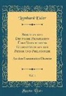 Leonhard Euler - Briefe an eine Deutsche Prinzessinn Über Verschiedene Gegenstände aus der Physik und Philosophie, Vol. 1