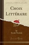 Jacob Vernes - Choix Littéraire, Vol. 19 (Classic Reprint)