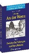 Thomas Niedlich - Unterwegs - AN DER WERRA - Teil 2 (von 2)