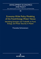 Franziska Schünemann - Economy-Wide Policy Modeling of the Food-Energy-Water Nexus
