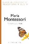 Marion O'Donnell, Richard Bailey - Maria Montessori