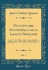 Jean-Charles Laveaux - Dictionnaire Synonymique de la Langue Française, Vol. 2