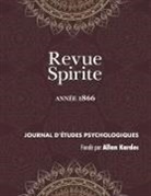 Allan Kardec - Revue Spirite (Année 1866)