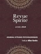 Allan Kardec - Revue Spirite (Année 1868)