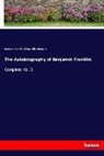 Juliam Willis Abernathy, Benjami Franklin, Benjamin Franklin - The Autobiography of Benjamin Franklin