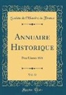 Société De L'Histoire De France - Annuaire Historique, Vol. 22