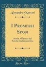 Alessandro Manzoni - I Promessi Sposi