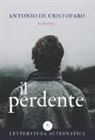 Antonio De Cristofaro - Il perdente
