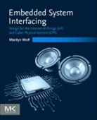 Marilyn Wolf, Marilyn (Georgia Institute of Technology Wolf, Wolf Marilyn - Embedded System Interfacing