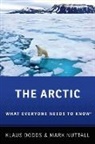 Klaus Dodds, Klaus (Professor of Geopolitics Dodds, Dodds Klaus, Mark Nuttall, Nuttall Mark - Arctic