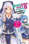 Natsume Akatsuki, Akatsuki Natsume, Natsume Akatsuki, Mishima Kurone - Konosuba: God's Blessing on This Wonderful World!, Vol. 8 (Novel)