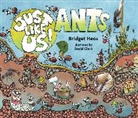 Bridget Heos, David Clark - Just Like Us! Ants