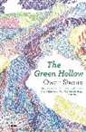 Owen Sheers - The Green Hollow