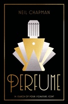 Neil Chapman, Chapman Neil - Perfume