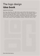Gail Anderson, Steven Heller - The Logo Design Idea Book