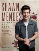 Malcolm Croft, Shawn Mendes - Shawn Mendes: The Ultimate Fan Book